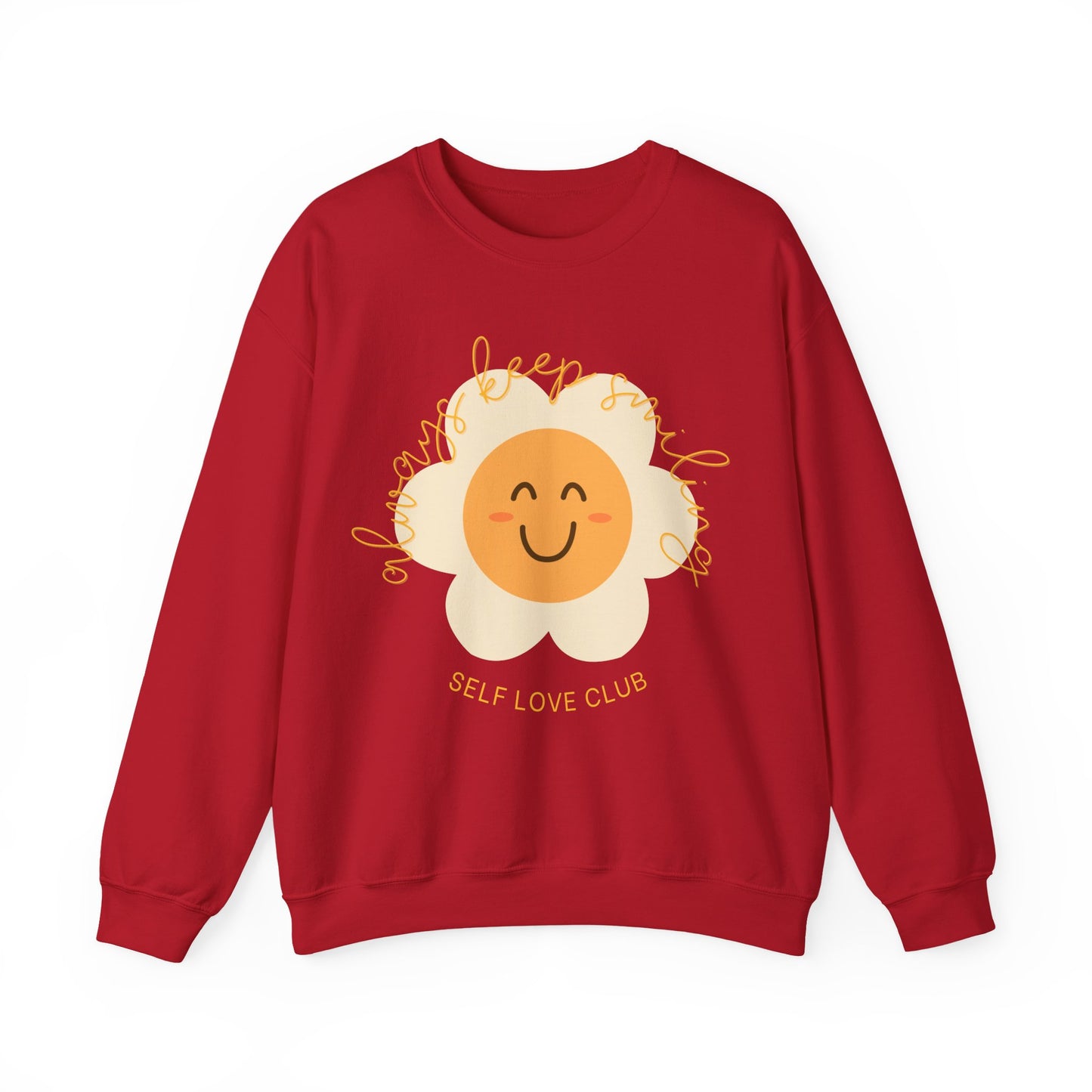 Always Keep Smiling Sweatshirt