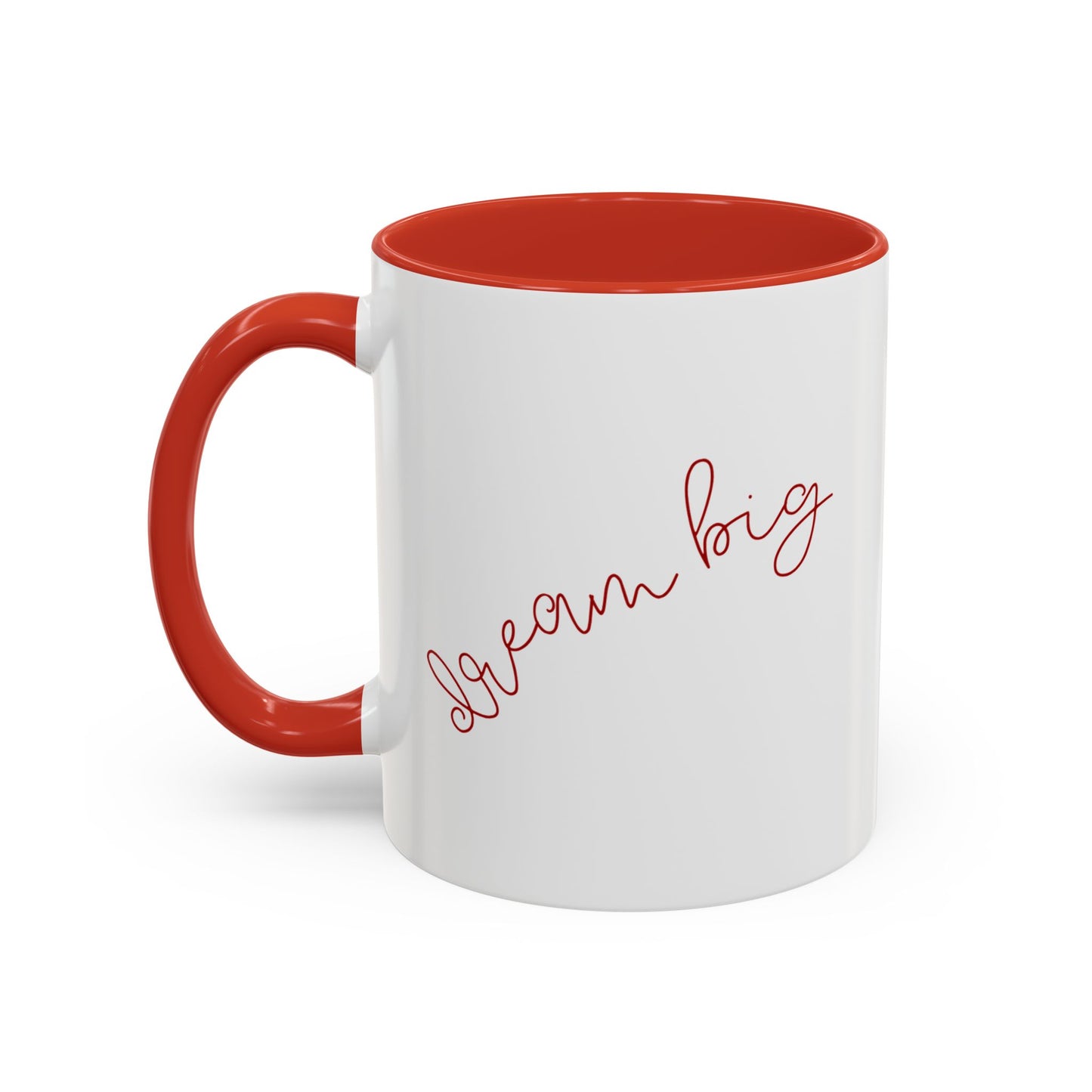 Dream Big Mug
