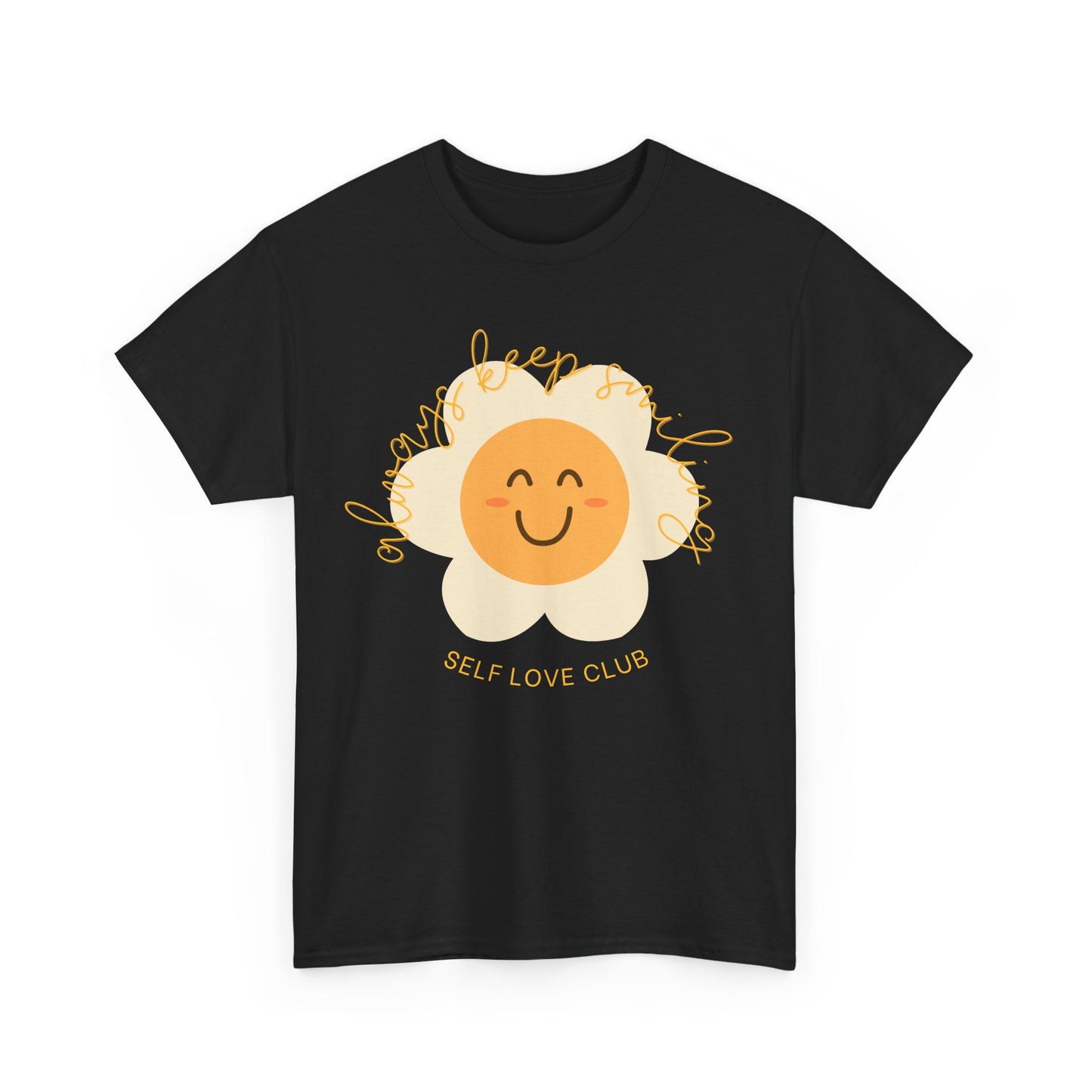 Always Keep Smiling T-shirt
