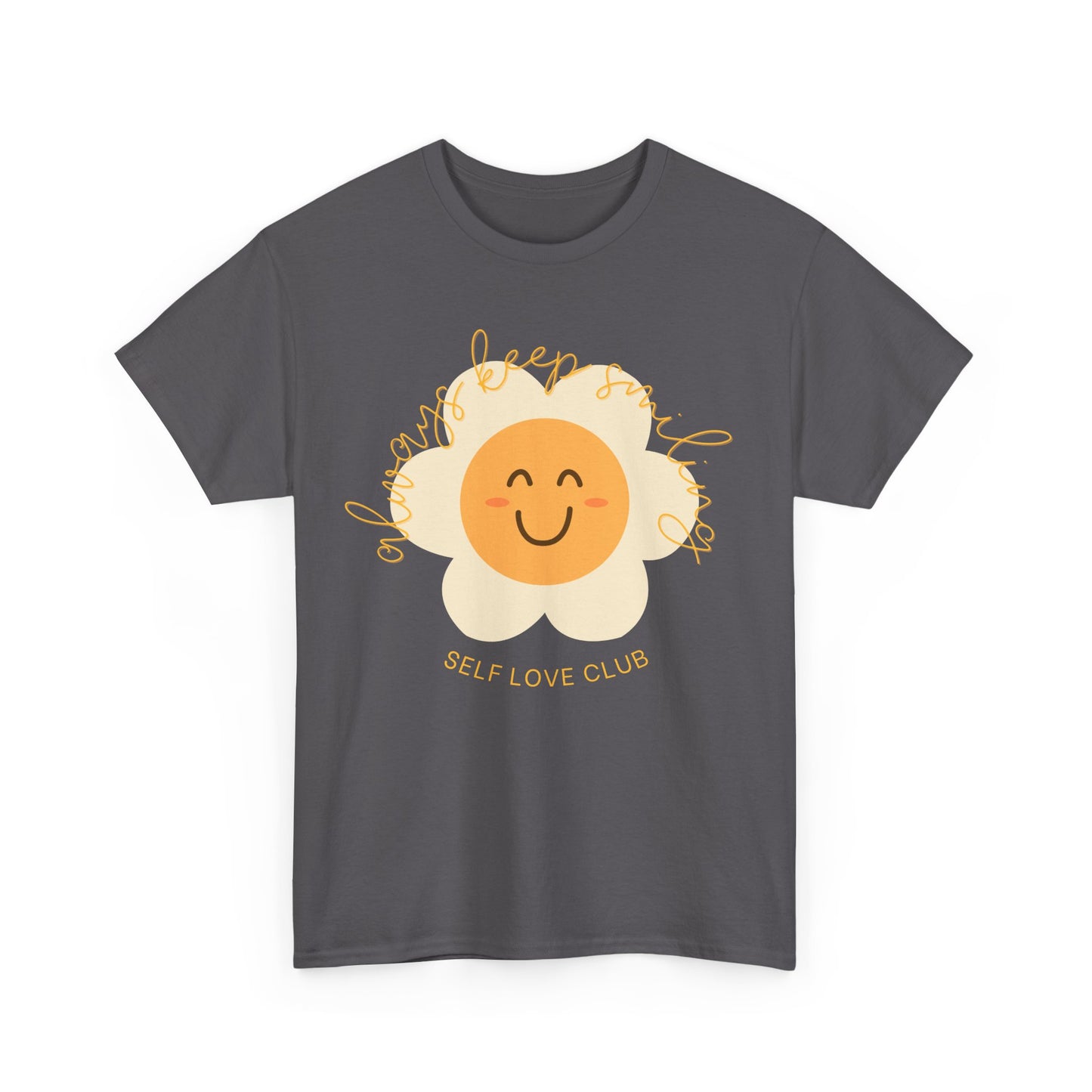 Always Keep Smiling T-shirt