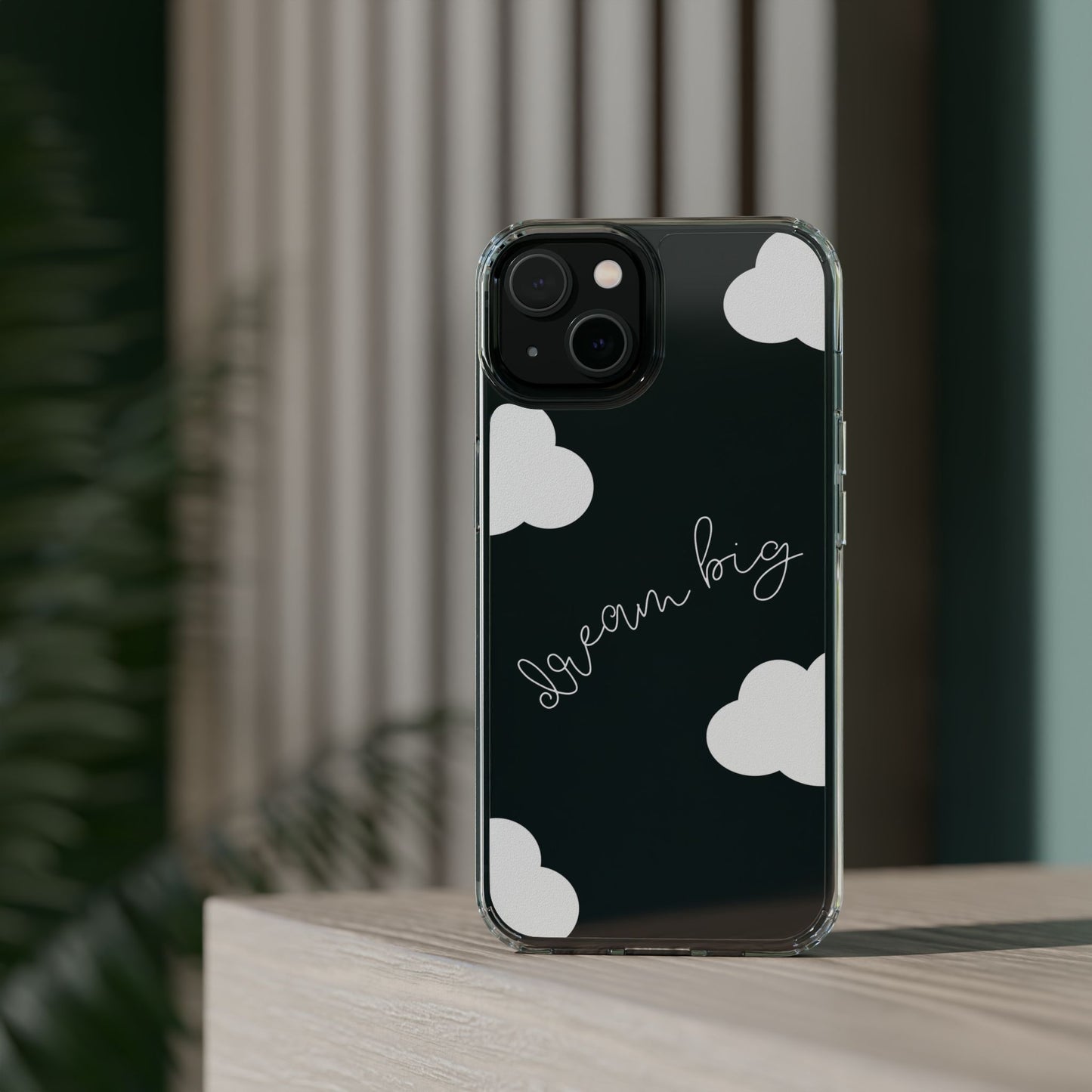 Dream Big Clear Phone Case