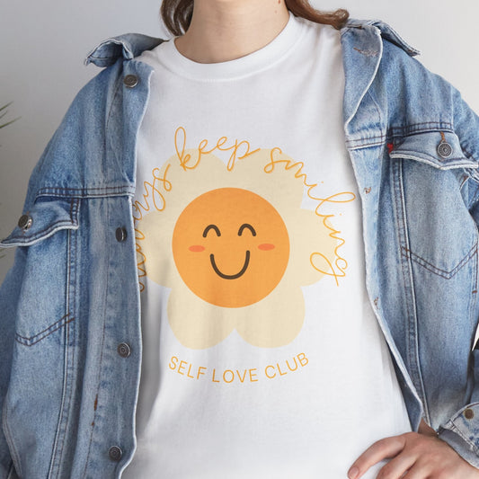 Always Keep Smiling T-shirt