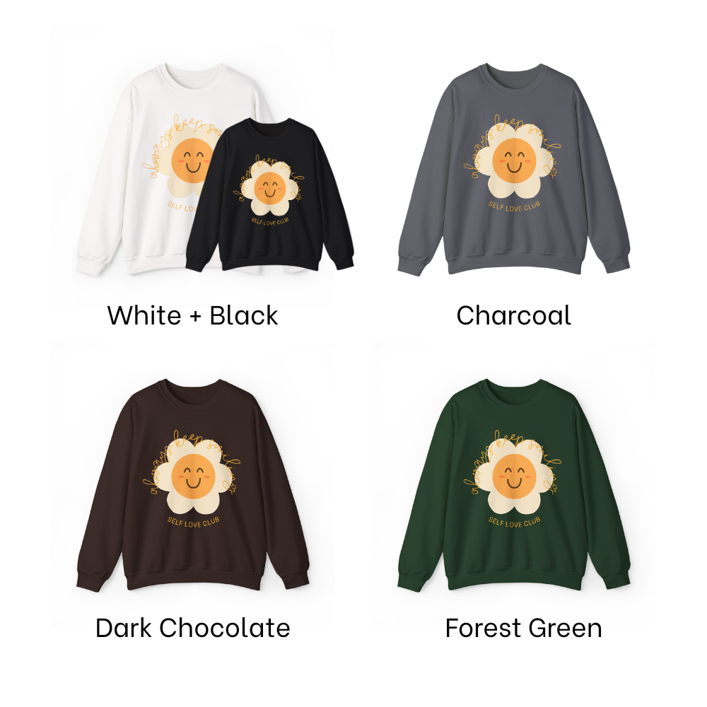 Always Keep Smiling Sweatshirt