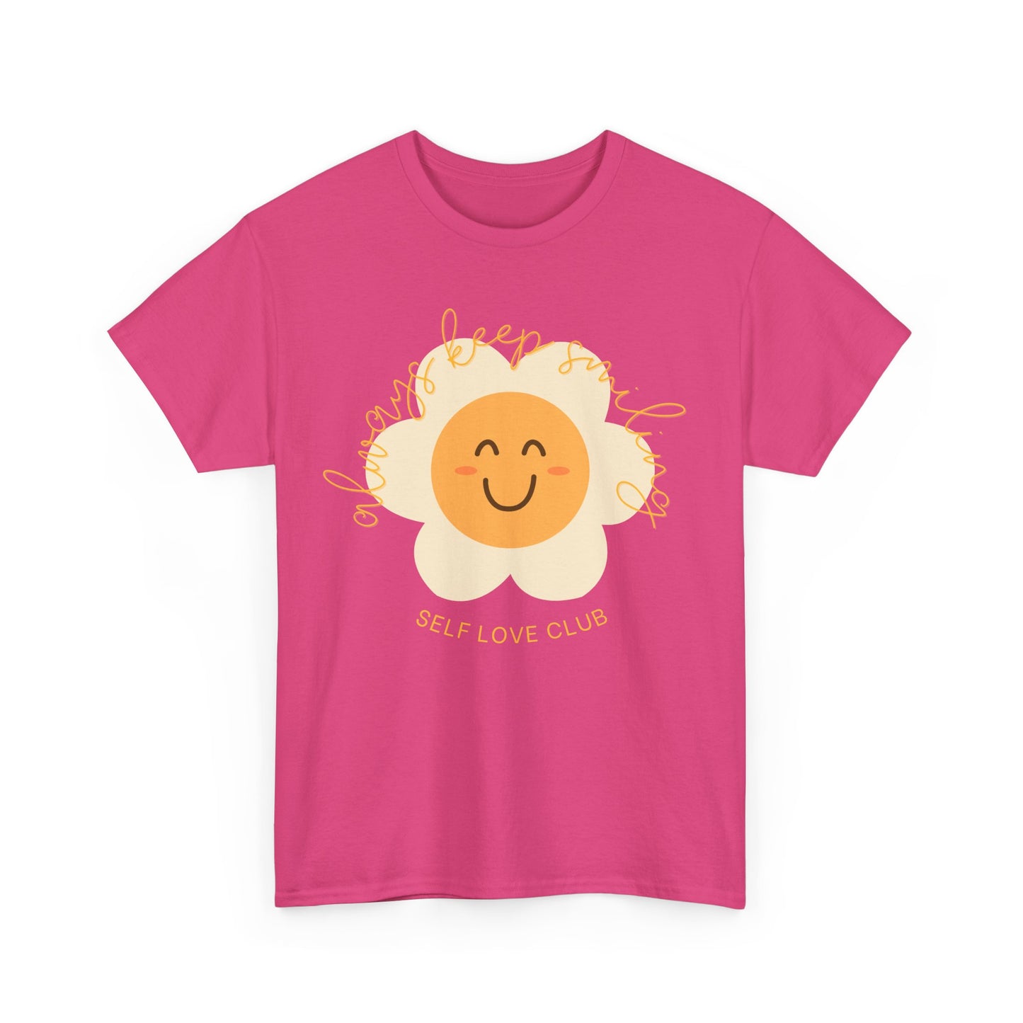 Always Keep Smiling T-shirt