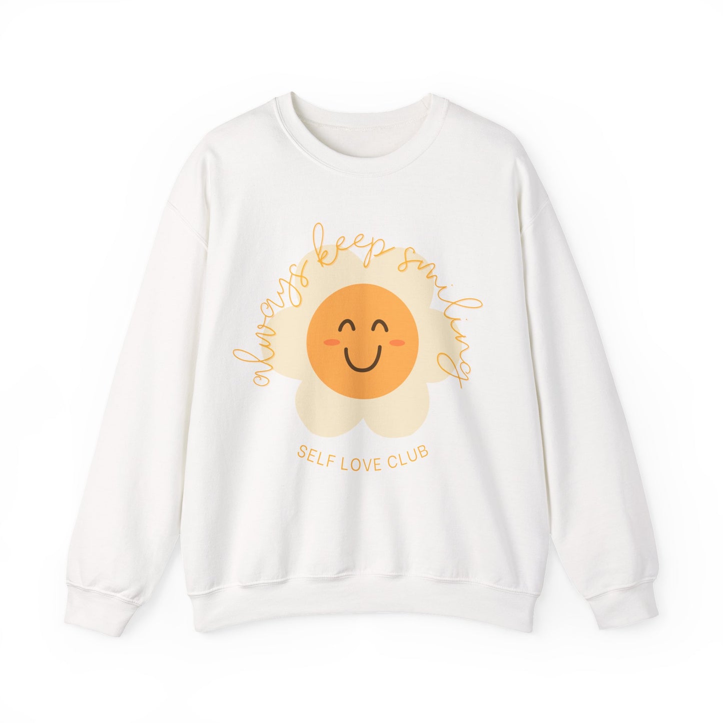 Always Keep Smiling Sweatshirt