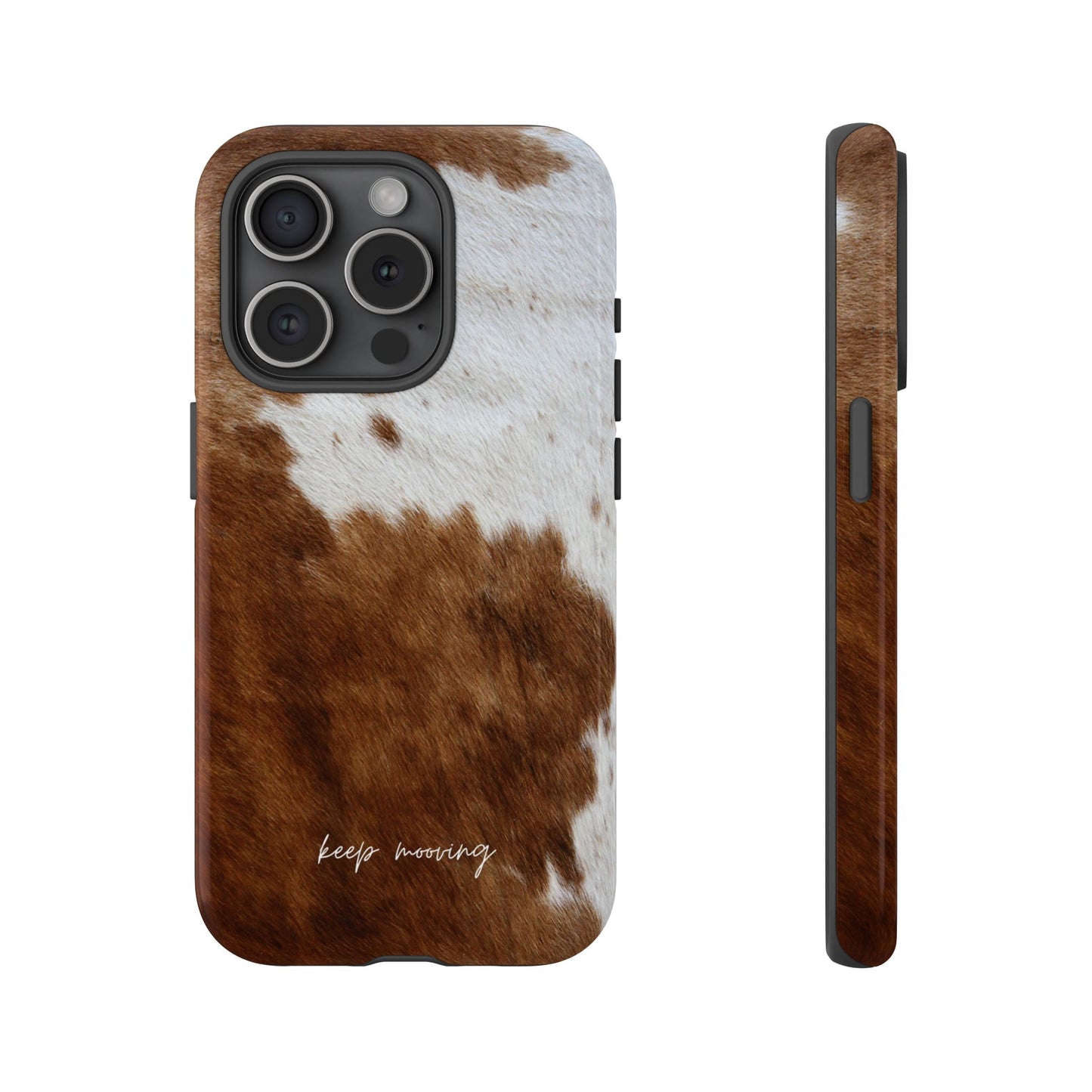 Keep Mooving Cow Print Protective Phone Case