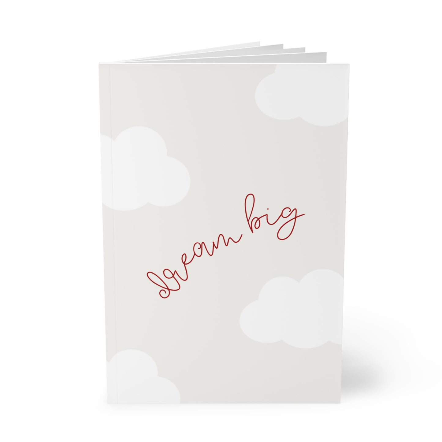Dream Big Notebook