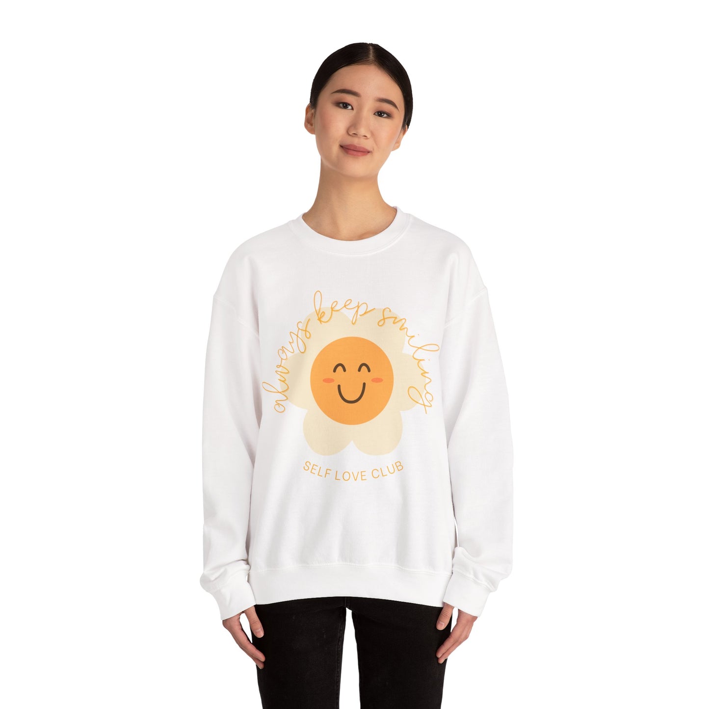 Always Keep Smiling Sweatshirt