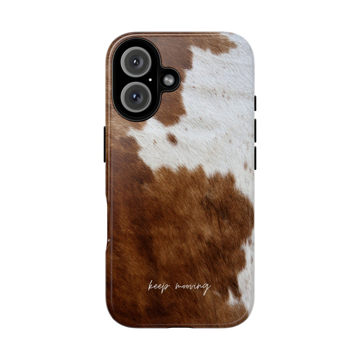 Keep Mooving Cow Print Protective Phone Case