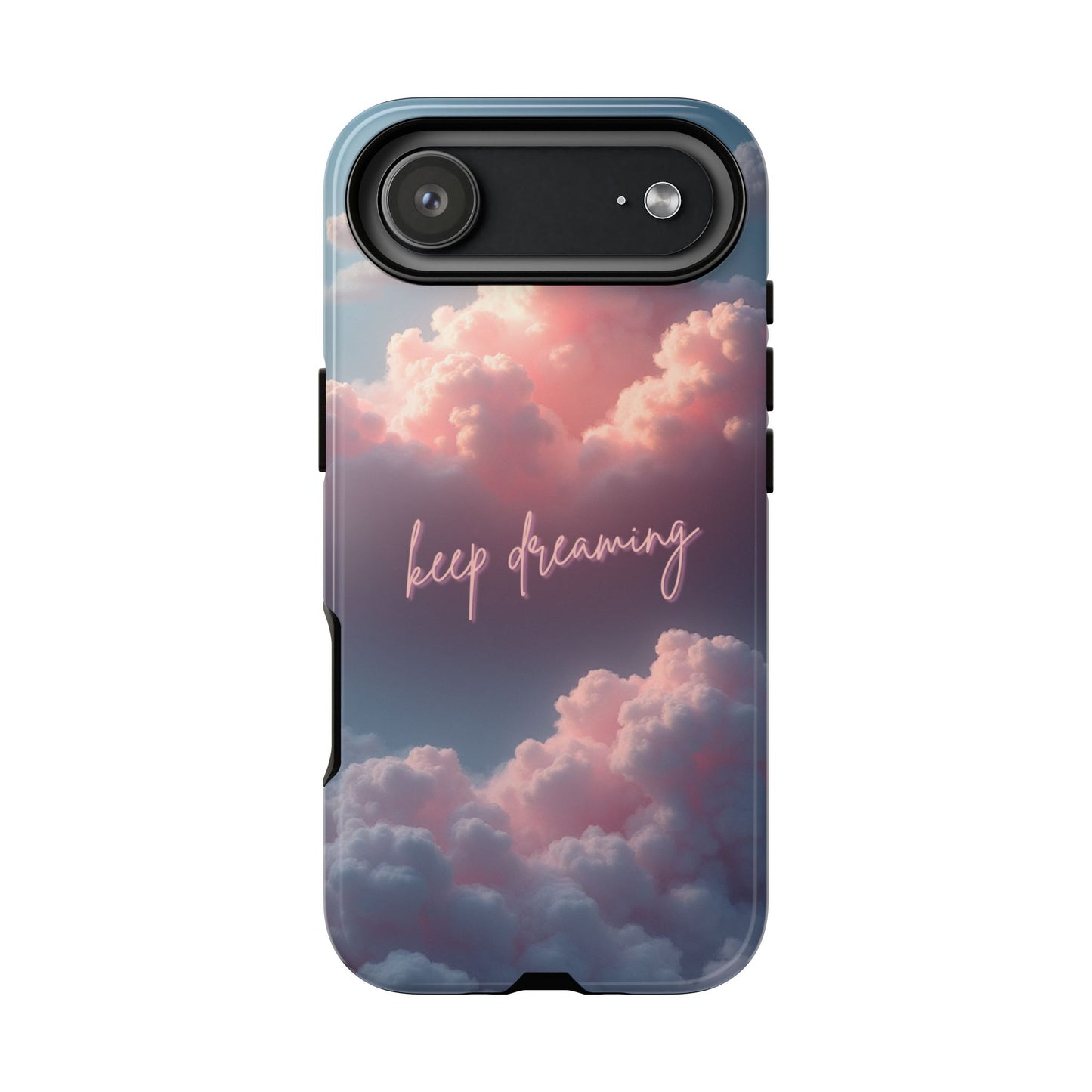 Keep Dreaming Phone Case