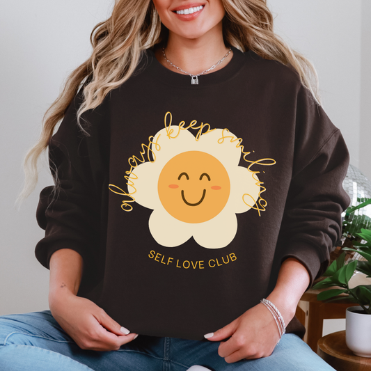 Always Keep Smiling Sweatshirt