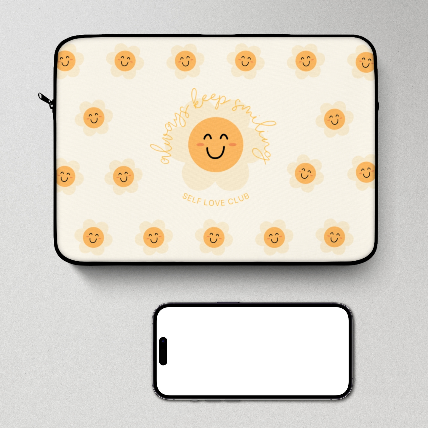 Always Keep Smiling Laptop and Tablet Sleeve