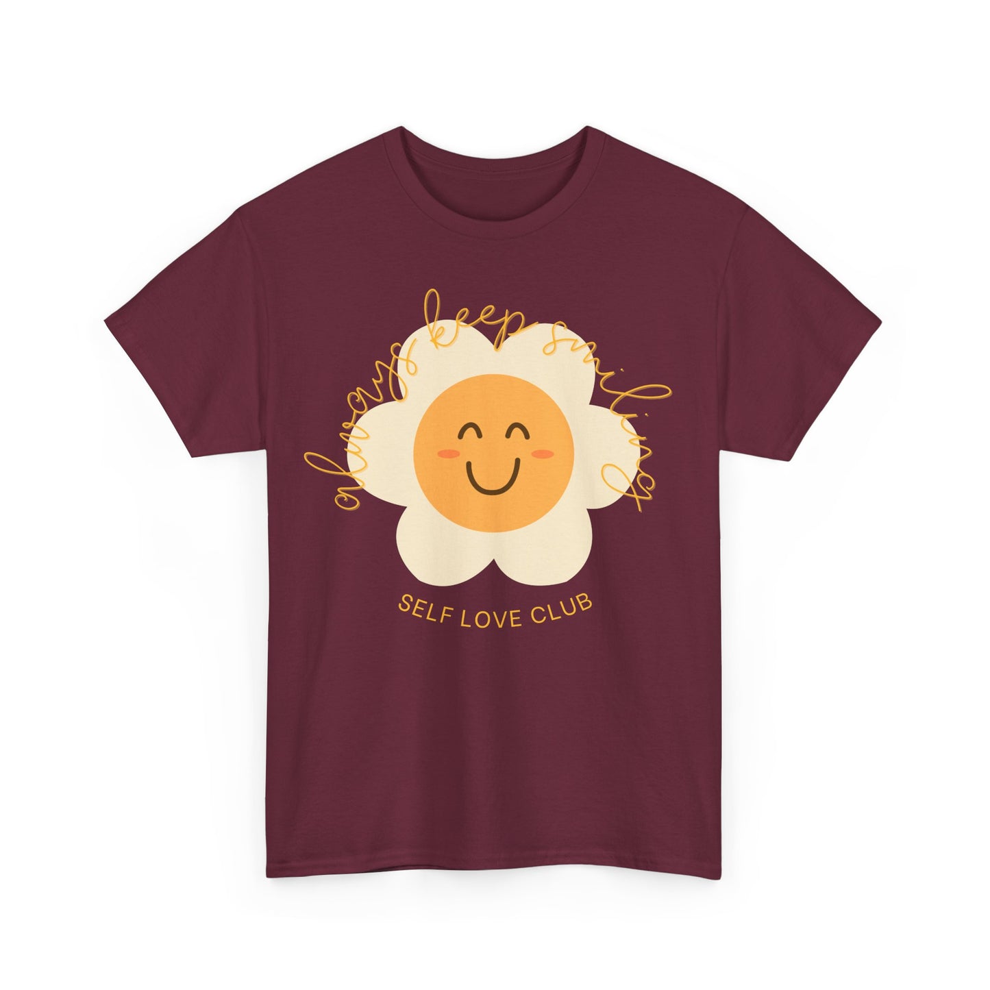 Always Keep Smiling T-shirt