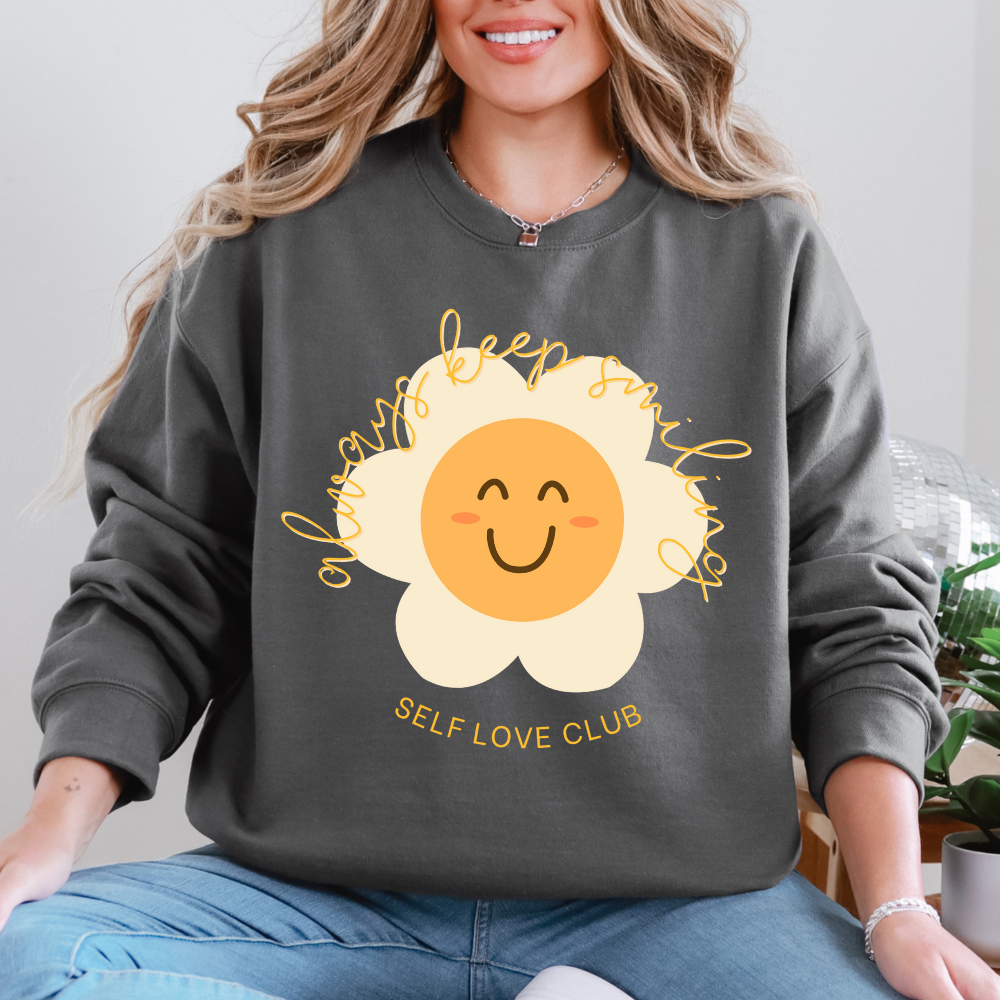 Always Keep Smiling Sweatshirt