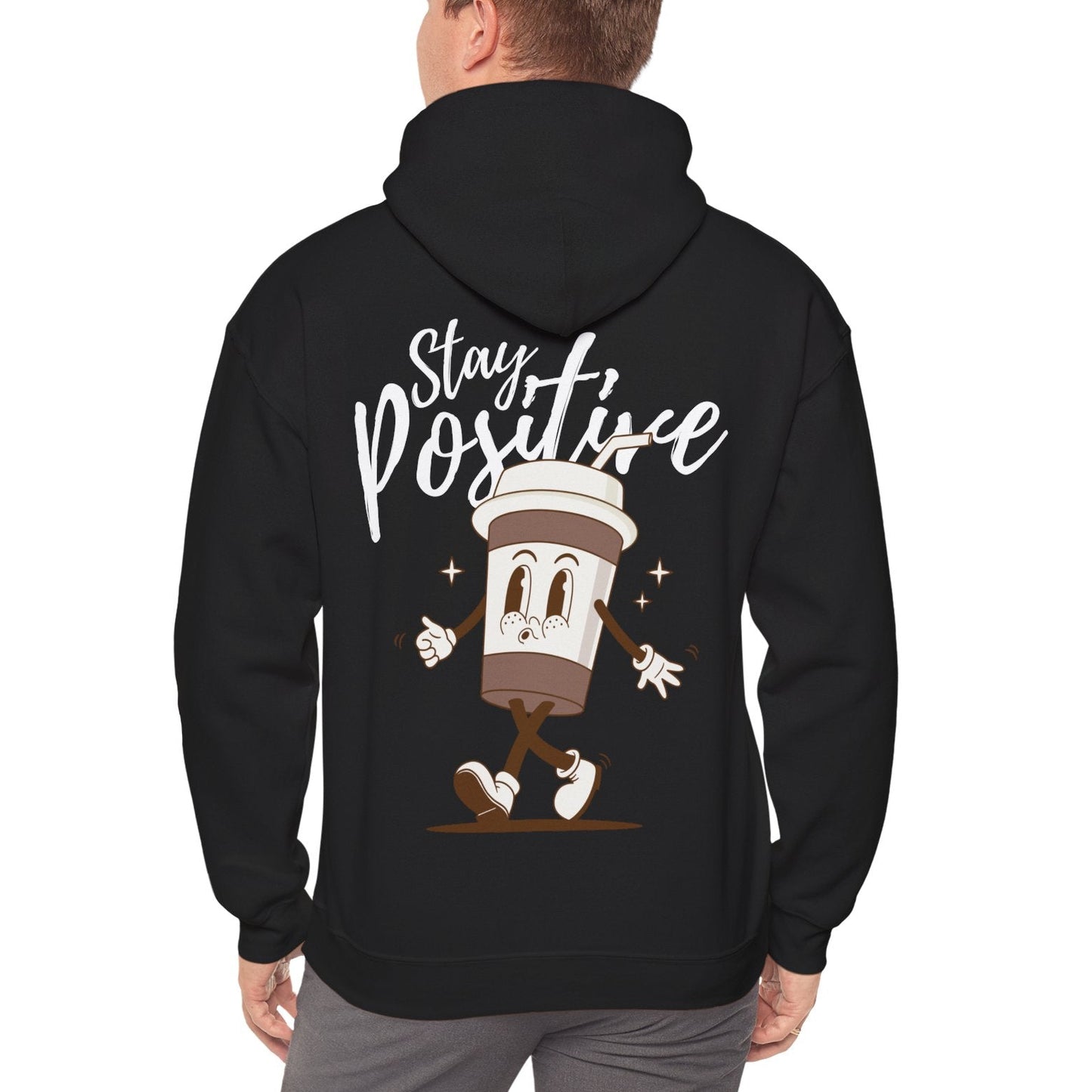 Stay Positive Hoodie