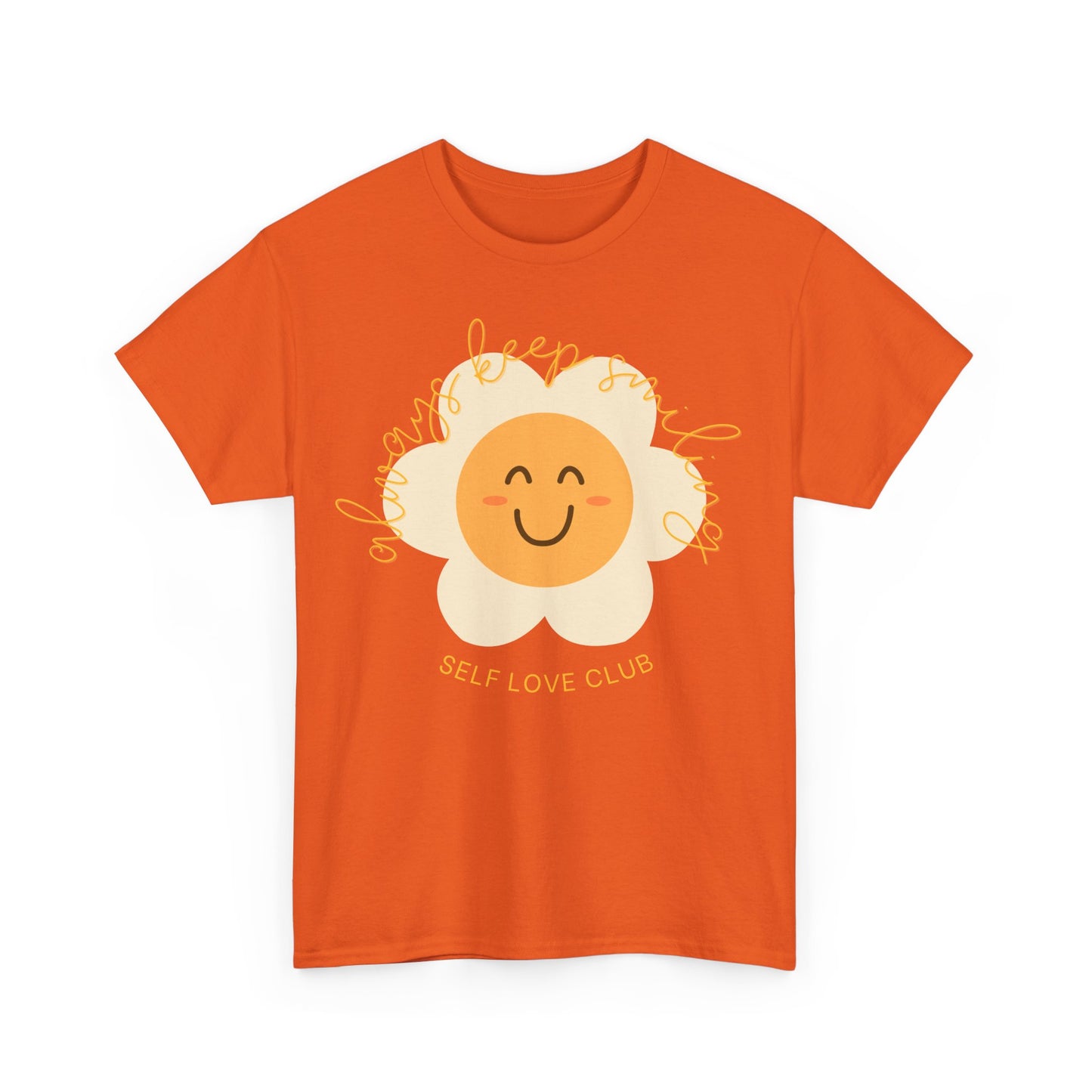 Always Keep Smiling T-shirt