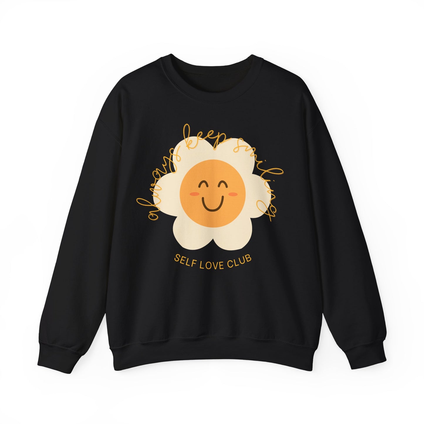 Always Keep Smiling Sweatshirt