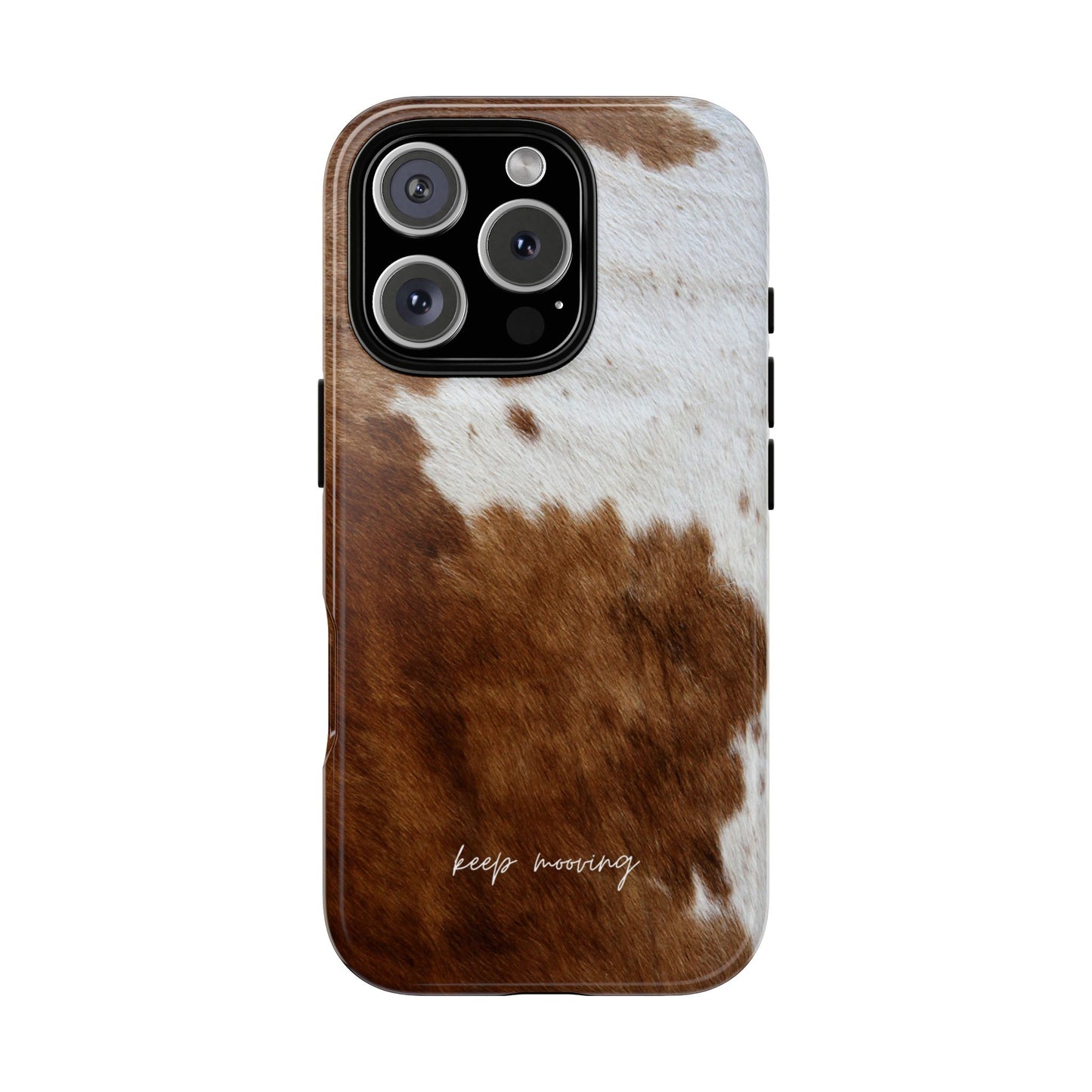 Keep Mooving Cow Print Protective Phone Case