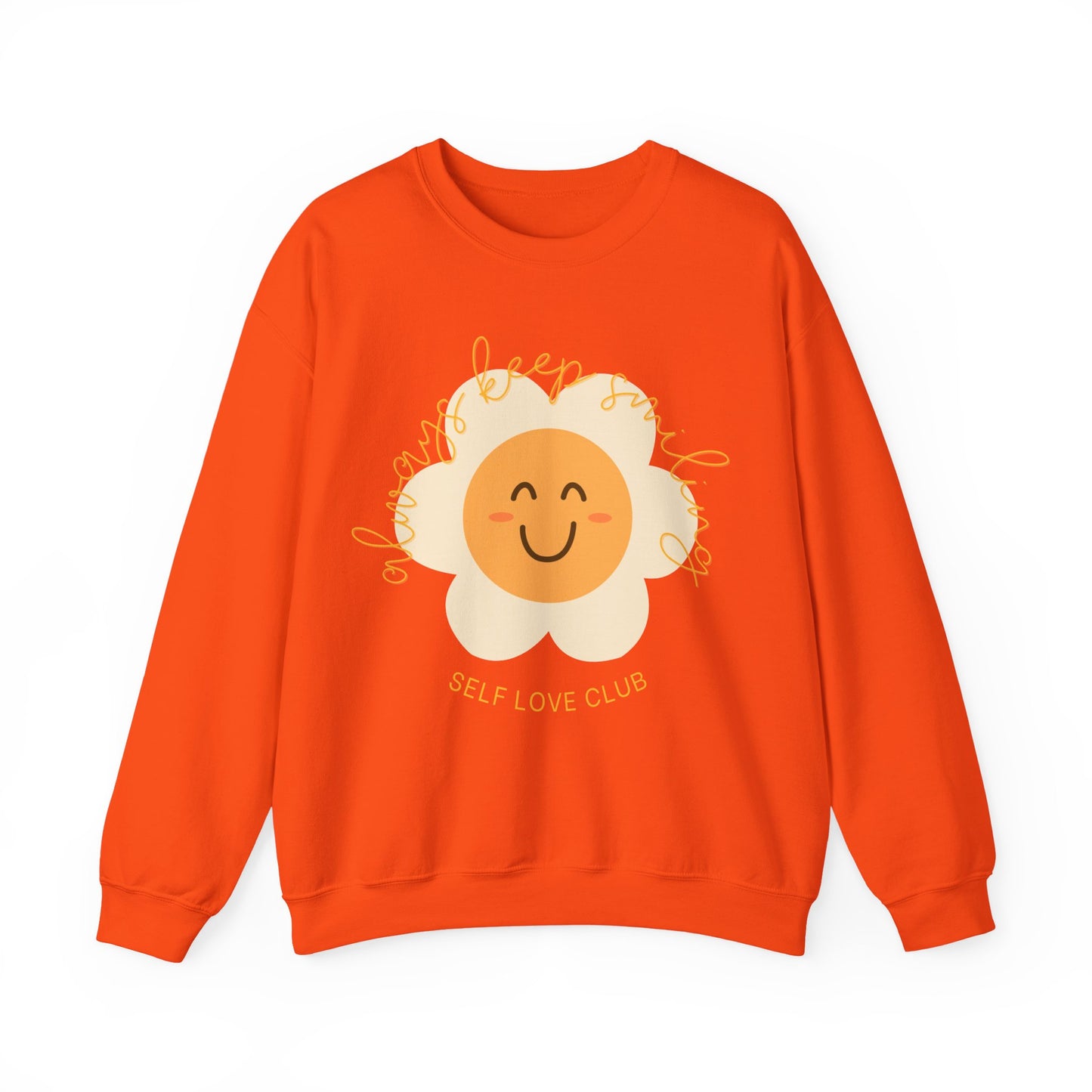 Always Keep Smiling Sweatshirt