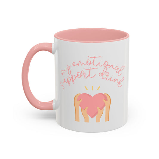 My Emotional Support Drink Pink Mug