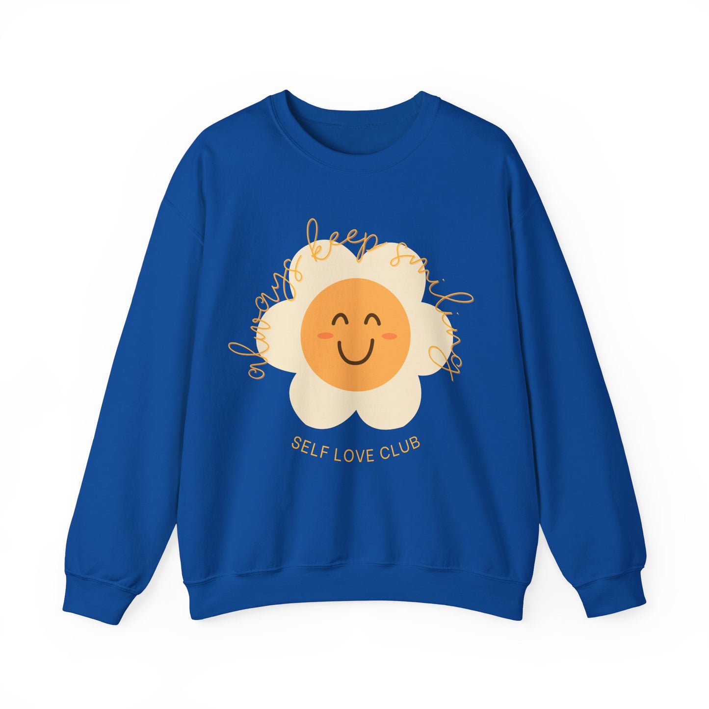 Always Keep Smiling Sweatshirt