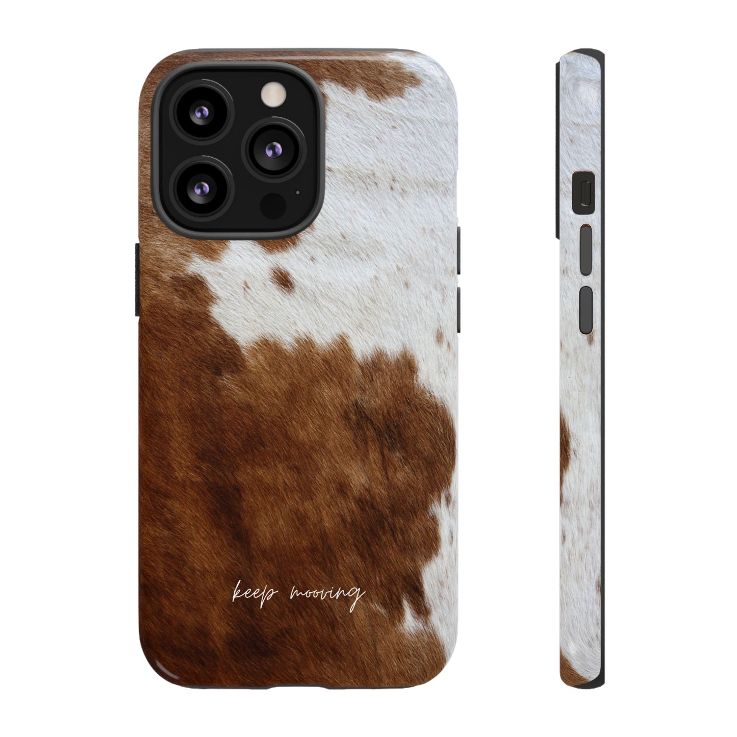 Keep Mooving Cow Print Protective Phone Case