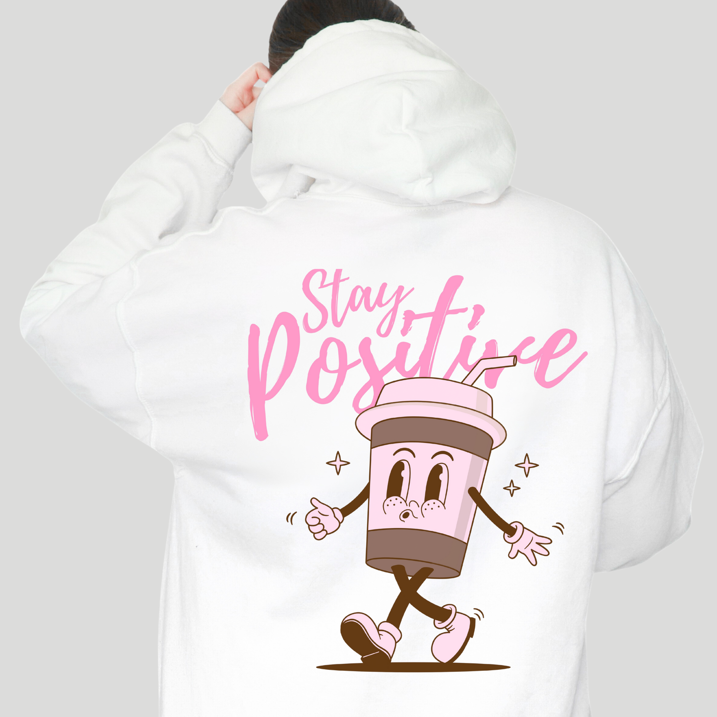 Stay Positive Hoodie