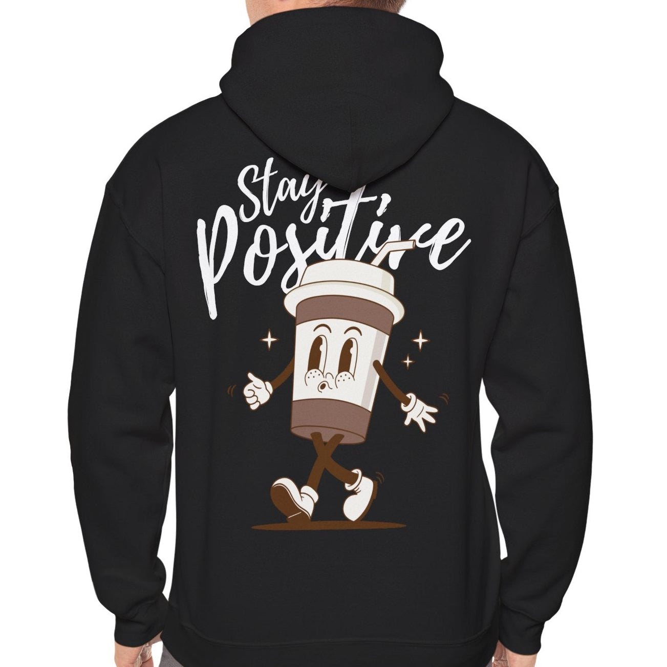 Person wearing a black hoodie with 'Stay Positive' text and coffee cup design on the back.