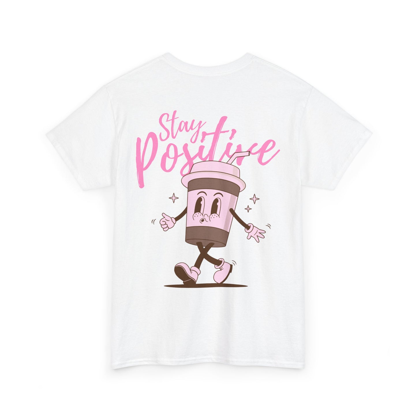 White t-shirt with a cartoon coffee cup character and 'Stay Positive' text on a white background